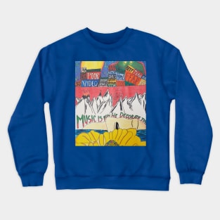 Music is How We Decorate Time by Addison Crewneck Sweatshirt
